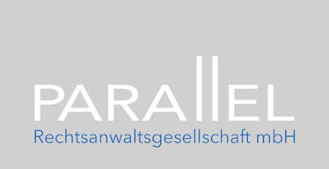 PARALLEL Rechtsanwaltsgesellschaft mbH