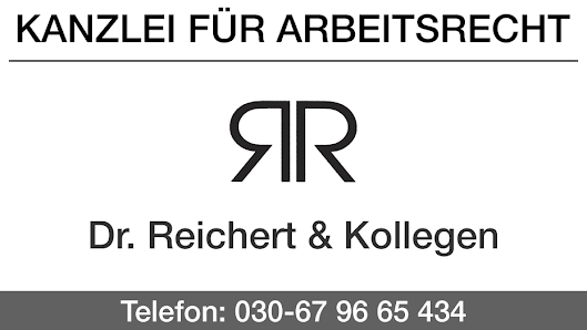 Dr. Reichert & Kollegen - Fachanwaltskanzlei für Arbeitsrecht in Berlin