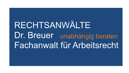 Rechtsanwälte Dr. Breuer – Fachanwälte für Arbeitsrecht