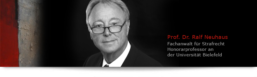 nbh Strafrecht - Rechtsanwalt Prof. Dr. Ralf Neuhaus, Fachanwalt für Strafrecht