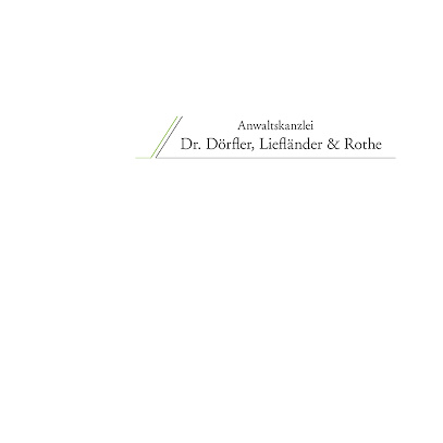 Anwaltskanzlei Dr. Dörfler, Liefländer & Rothe