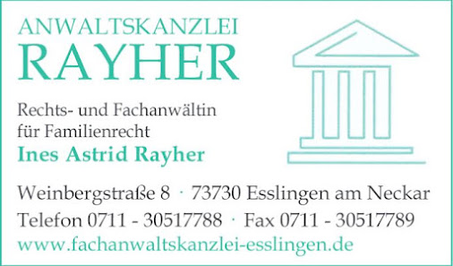 Anwaltskanzlei RAYHER - Rechts- und Fachanwalt für Familienrecht Ines Astrid Rayher