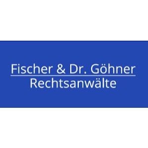 Rechtsanwälte Fischer & Dr. Göhner GbR