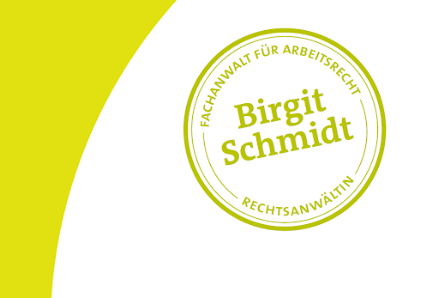 Birgit Schmidt Rechtsanwältin – Fachanwältin für Arbeitsrecht